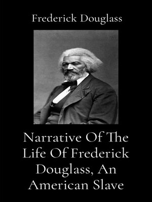 cover image of Narrative of the Life of Frederick Douglass, an American Slave (Illustrated)